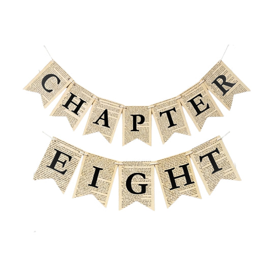 Chapter Eight Book Page Banner Garland – Rustic Literary Party Decoration